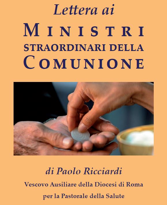 Lettera Ai Ministri Straordinari Della Comunione Ufficio Pastorale Della Salute