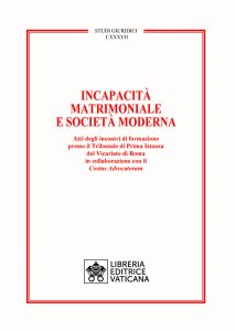 Incapacità matrimoniale e società moderna