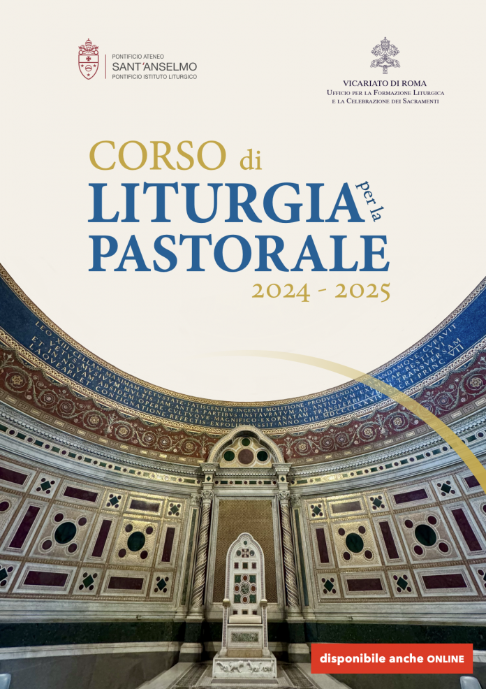 Corso di Liturgia per la Pastorale 2024 2025 Ufficio Liturgico