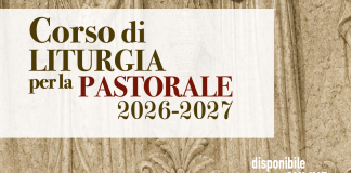 Corso di Liturgia per la Pastorale 2026 – 2027